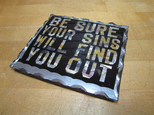 BE SURE YOUR SINS WILL FIND YOU OUT Old Folk Art Chip Scalloped Edge Glass Tin Religious Sign