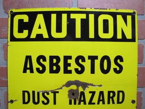 CAUTION ASBESTOS DUST HAZARD Old Porcelain Industrial Repair Shop Safety Advertising Sign