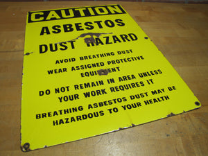 CAUTION ASBESTOS DUST HAZARD Old Porcelain Industrial Repair Shop Safety Advertising Sign