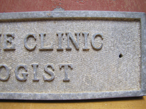 MENTAL HYGIENE CLINIC PSYCHOLOGIST Old Cast Metal Plaque Sign Sanitarium Insane Asylum Mental Institute