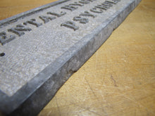 Load image into Gallery viewer, MENTAL HYGIENE CLINIC PSYCHOLOGIST Old Cast Metal Plaque Sign Sanitarium Insane Asylum Mental Institute
