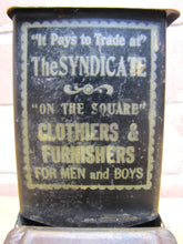 Load image into Gallery viewer, SYNDICATE ON THE SQUARE CLOTHIERS &amp; FURNISHERS FOR MEN and BOYS Antique Advertising Tin Match Holder
