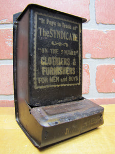 SYNDICATE ON THE SQUARE CLOTHIERS & FURNISHERS FOR MEN and BOYS Antique Advertising Tin Match Holder
