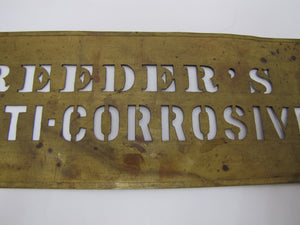 REEDER'S ANTI-CORROSIVE Old Brass Stencil Sign Paint Gas Oil Industrial Advertising