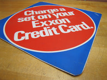 Load image into Gallery viewer, CHARGE A SET ON YOUR EXXON CREDIT CARD Original Gas Station Shop Tire Ad Sign Repair Shop
