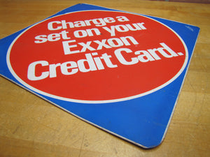 CHARGE A SET ON YOUR EXXON CREDIT CARD Original Gas Station Shop Tire Ad Sign Repair Shop