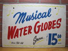 Load image into Gallery viewer, MUSICAL WATER GLOBES Old Store Display Advertising Sign Hand Painted Wooden Ad Special $15 reg $30-60
