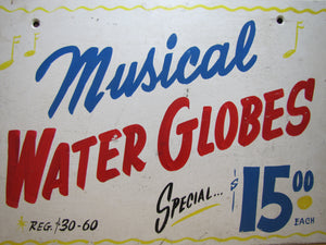 MUSICAL WATER GLOBES Old Store Display Advertising Sign Hand Painted Wooden Ad Special $15 reg $30-60