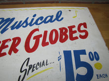 Load image into Gallery viewer, MUSICAL WATER GLOBES Old Store Display Advertising Sign Hand Painted Wooden Ad Special $15 reg $30-60
