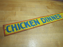 Load image into Gallery viewer, CHICKEN DINNER CANDY 5c Original Old Embossed Tin Ad Sign Robertson Springfield Ohio
