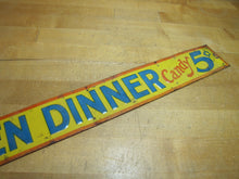 Load image into Gallery viewer, CHICKEN DINNER CANDY 5c Original Old Embossed Tin Ad Sign Robertson Springfield Ohio
