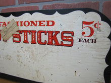 Load image into Gallery viewer, OLD FASHIONED CANDY STICKS 5c EACH Vintage Wooden Store Display Advertising Sign

