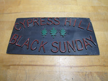 Load image into Gallery viewer, CYPRESS HILL BLACK SUNDAY Cast Metal Embossed Sign Car Club Plaque Advertising Nameplate Aluminum
