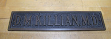 Load image into Gallery viewer, D.M. KILLIAN M.D. Old Medical Doctor Sign WILLIAM SPENCER RANCOCAS WOODS NJ Bronze Brass Embossed
