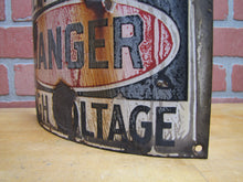 Load image into Gallery viewer, KEEP AWAY DANGER HIGH VOLTAGE Old Porcelain Bowed Curved Safety Advertising Sign
