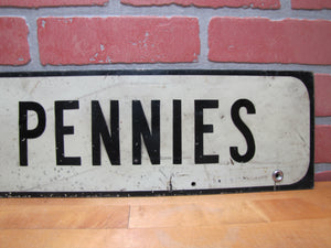 NO PENNIES Sign Vintage TURNPIKE PARKWAY TOLL Advertising Transportation Road