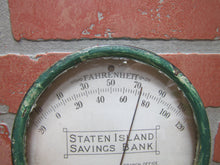 Load image into Gallery viewer, STATEN ISLAND SAVINGS BANK Antique Advertising Thermometer Sign STAPLETON ST GEO
