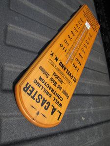 L A CASTER WELL DRILLING PUMPS WATER SYS CLEVELAND NY Old Wooden Advertising Thermometer