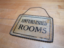 Load image into Gallery viewer, UNFURNISHED ROOMS Antique ROG Advertising Sign WE ADVERTISE IN THE PHILADELPHIA TIMES
