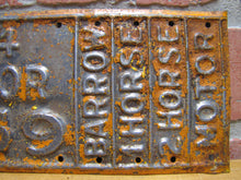 Load image into Gallery viewer, 1924 VENDOR 1559 BARROW 1 2 HORSE MOTOR LICENSE PLATE SIGN ADVERTISING
