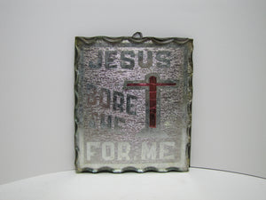 JESUS BORE THE CROSS FOR ME Old Folk Art Chip Glass Tin Back Religious Crucifix Sign Plaque Artwork