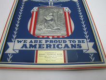 Load image into Gallery viewer, GOD BLESS AMERICA WE ARE PROUD TO BE AMERICANS MASON TEXAS NATIONAL BANK 1942 Sign Calendar
