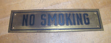 Load image into Gallery viewer, NO SMOKING Sign Old Brass &amp; Black Impressed Lettering Store Display Gas Station Repair Shop Industrial Safety Advertising
