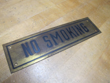 Load image into Gallery viewer, NO SMOKING Sign Old Brass &amp; Black Impressed Lettering Store Display Gas Station Repair Shop Industrial Safety Advertising
