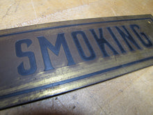 Load image into Gallery viewer, NO SMOKING Sign Old Brass &amp; Black Impressed Lettering Store Display Gas Station Repair Shop Industrial Safety Advertising
