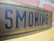 Load image into Gallery viewer, NO SMOKING Sign Old Brass &amp; Black Impressed Lettering Store Display Gas Station Repair Shop Industrial Safety Advertising
