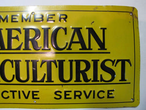 Orig 1960 Member AMERICAN AGRICULTURIST Protective Service Sign raised metal