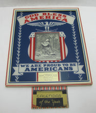 Load image into Gallery viewer, GOD BLESS AMERICA WE ARE PROUD TO BE AMERICANS MASON TEXAS NATIONAL BANK 1942 Sign Calendar
